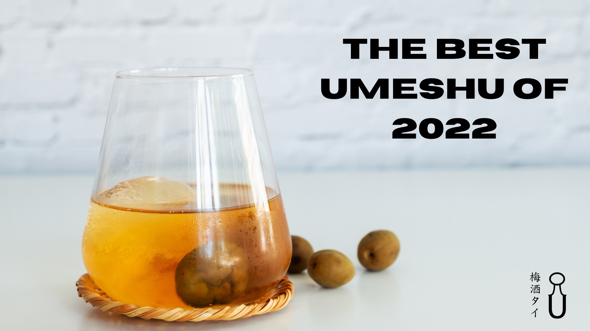 The Best Umeshu of 2022